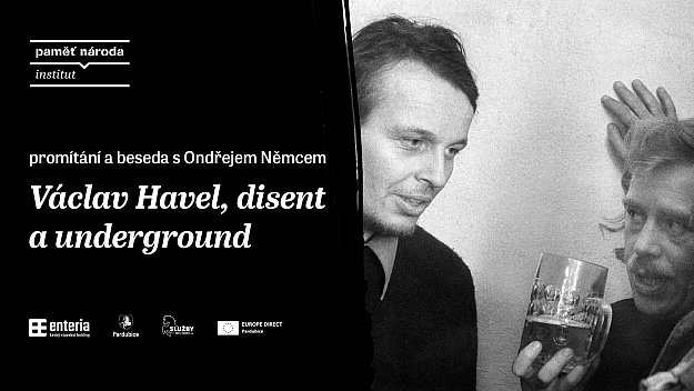 Václav Havel, disent a underground mýma očima